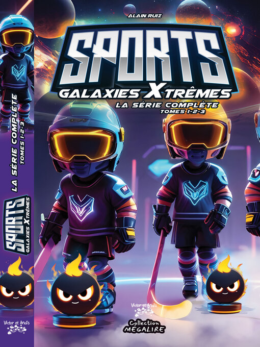 Cover image for SPORTS GALAXIES XTREMES--La série complète--Tomes 1-2-3